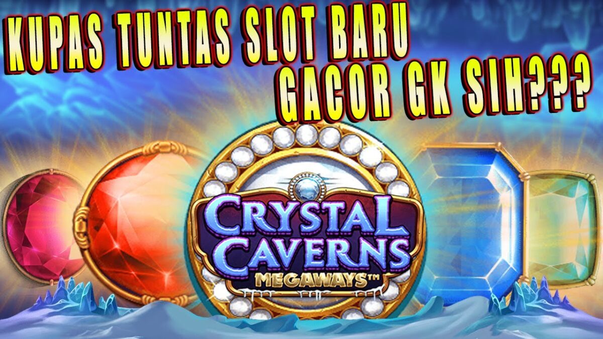 Ulasan Slot Terbaru Crystal Caverns Megaways