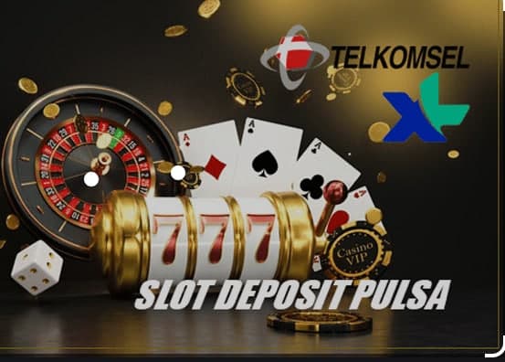 Situs Casino Deposit Pulsa
